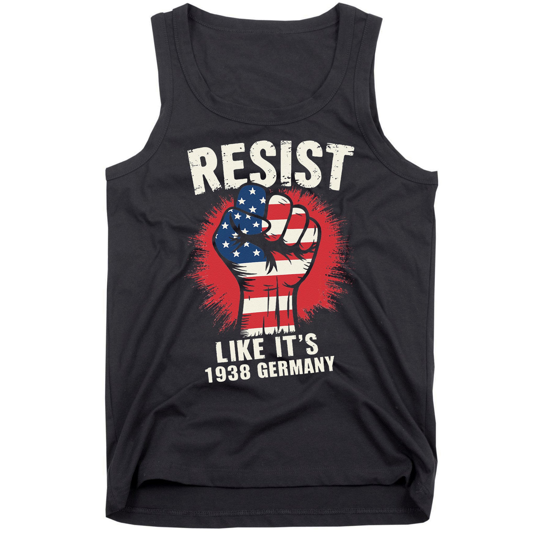 Resist Like Its 1938 Germany Tank Top