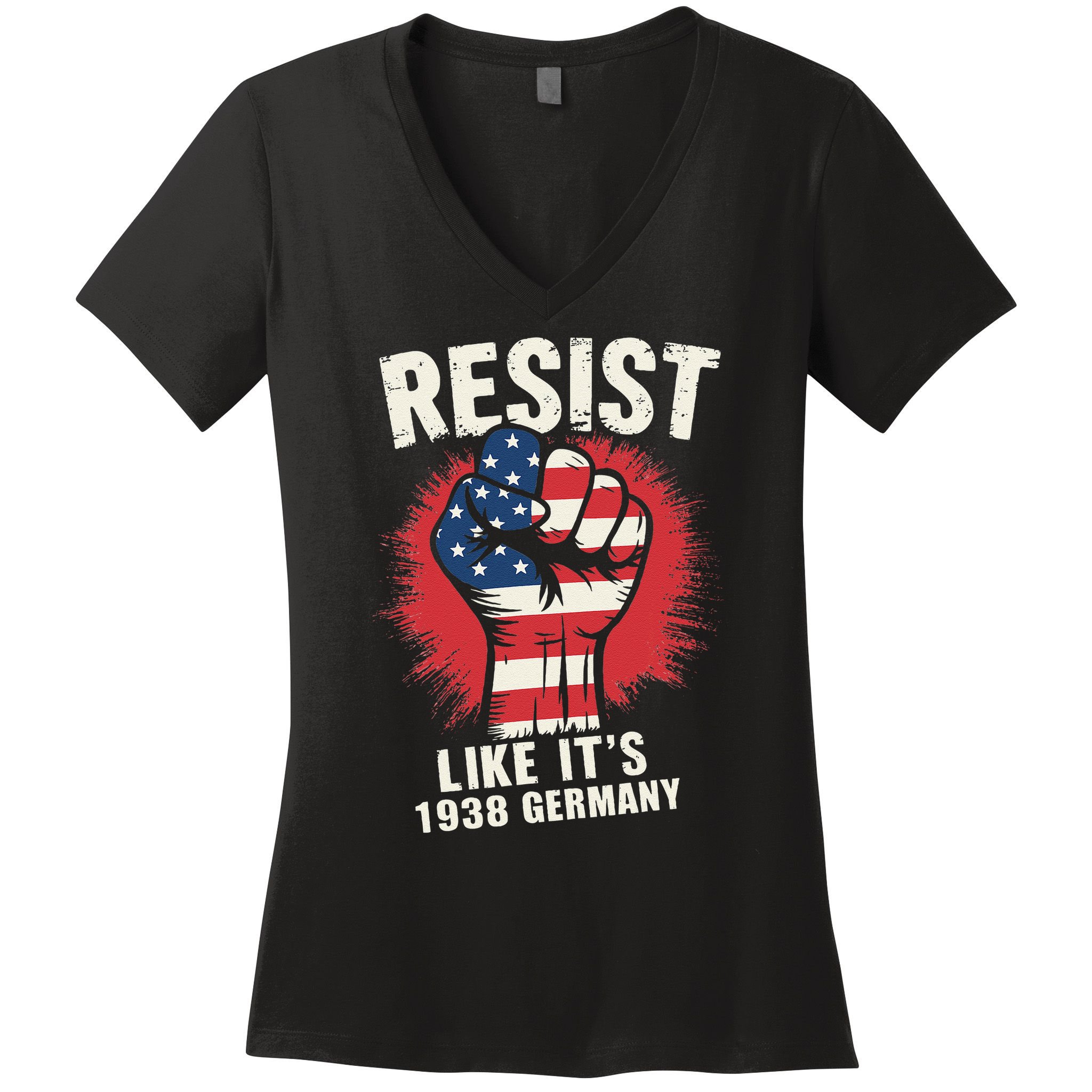 Resist Like Its 1938 Germany Women's V-Neck T-Shirt