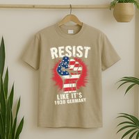 Resist Like Its 1938 Germany T-Shirt
