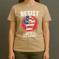 Resist Like Its 1938 Germany T-Shirt