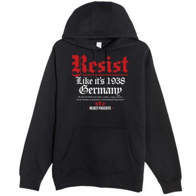 Resist Like It's 1938 Germany Premium Pullover Hoodie
