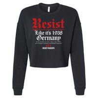 Resist Like It's 1938 Germany Cropped Pullover Crew