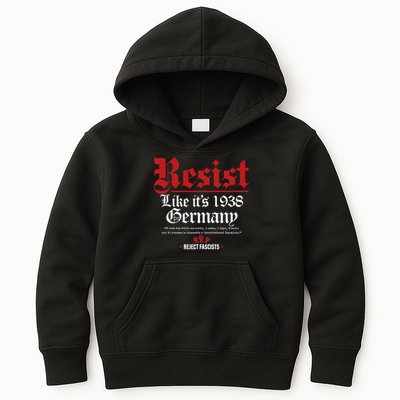 Resist Like It's 1938 Germany Kids Hoodie
