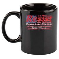 Resist Like Its 1938 Germany 11oz C Handle Ceramic Mug