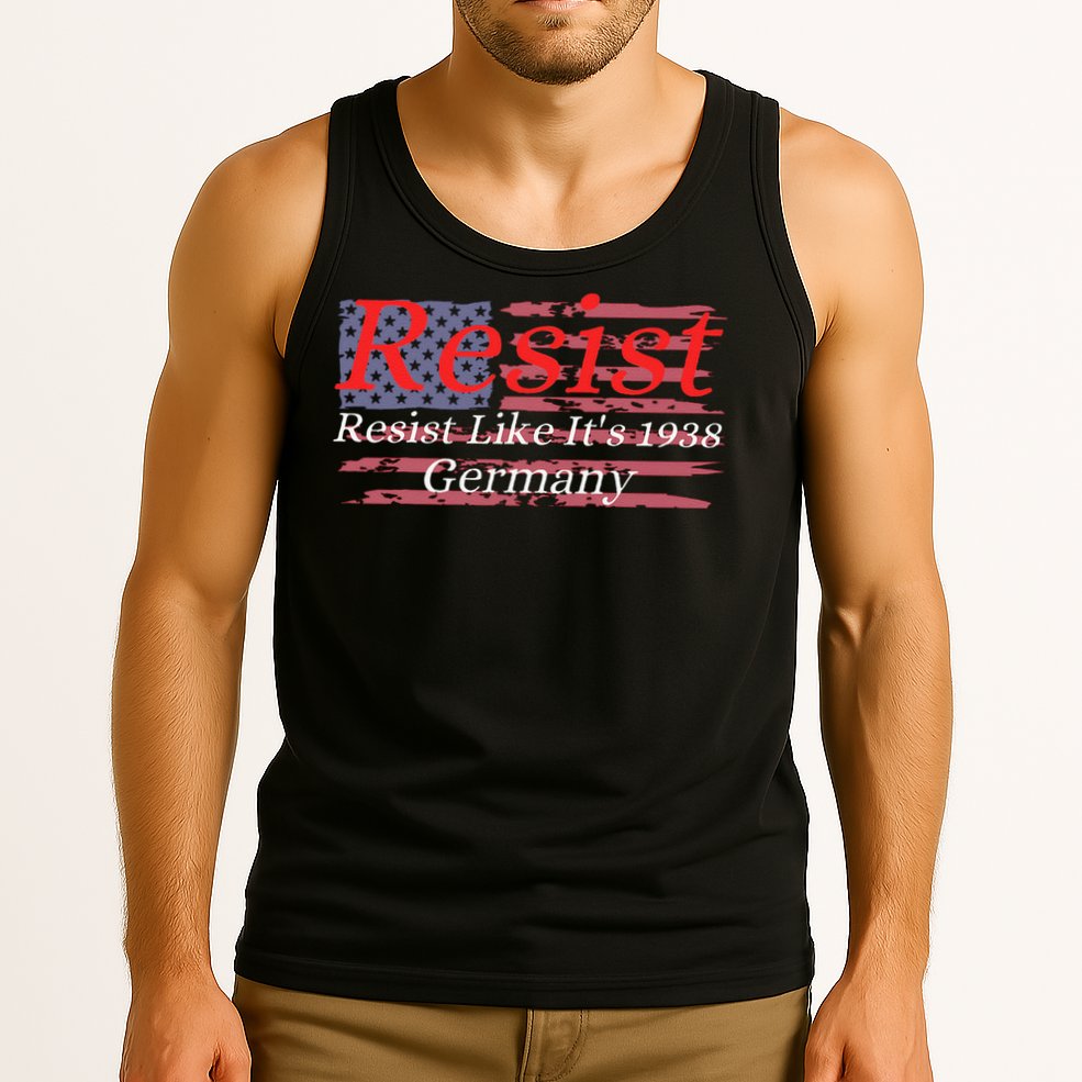 Resist Like Its 1938 Germany Tank Top
