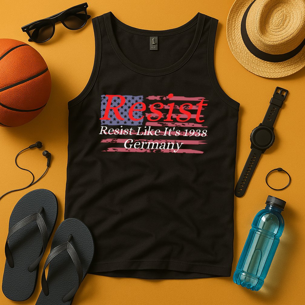 Resist Like Its 1938 Germany Tank Top