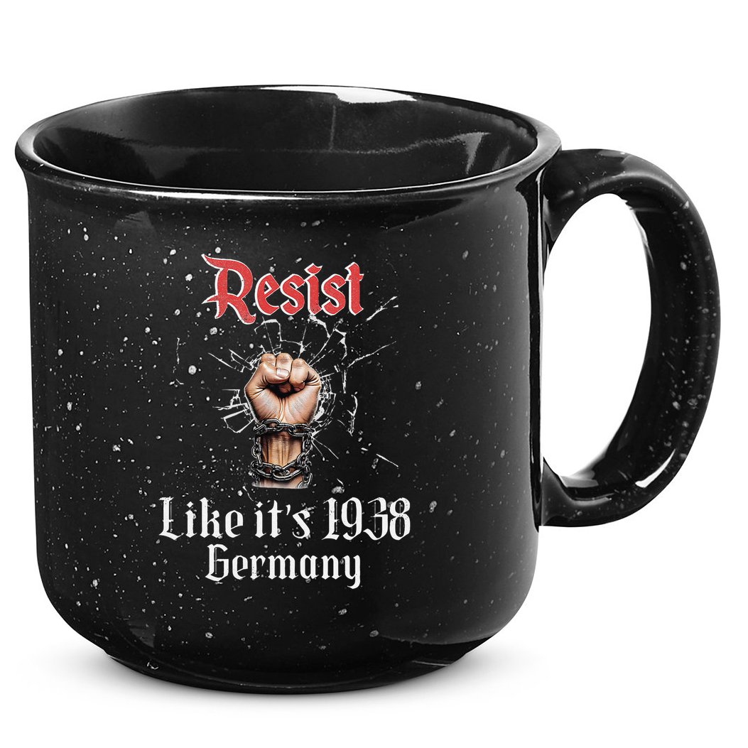 Resist Like Its 1938 Germany Vintage And Women 15oz Campfire Ceramic Mug
