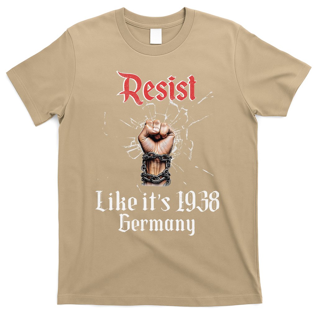 Resist Like Its 1938 Germany Vintage And Women T-Shirt