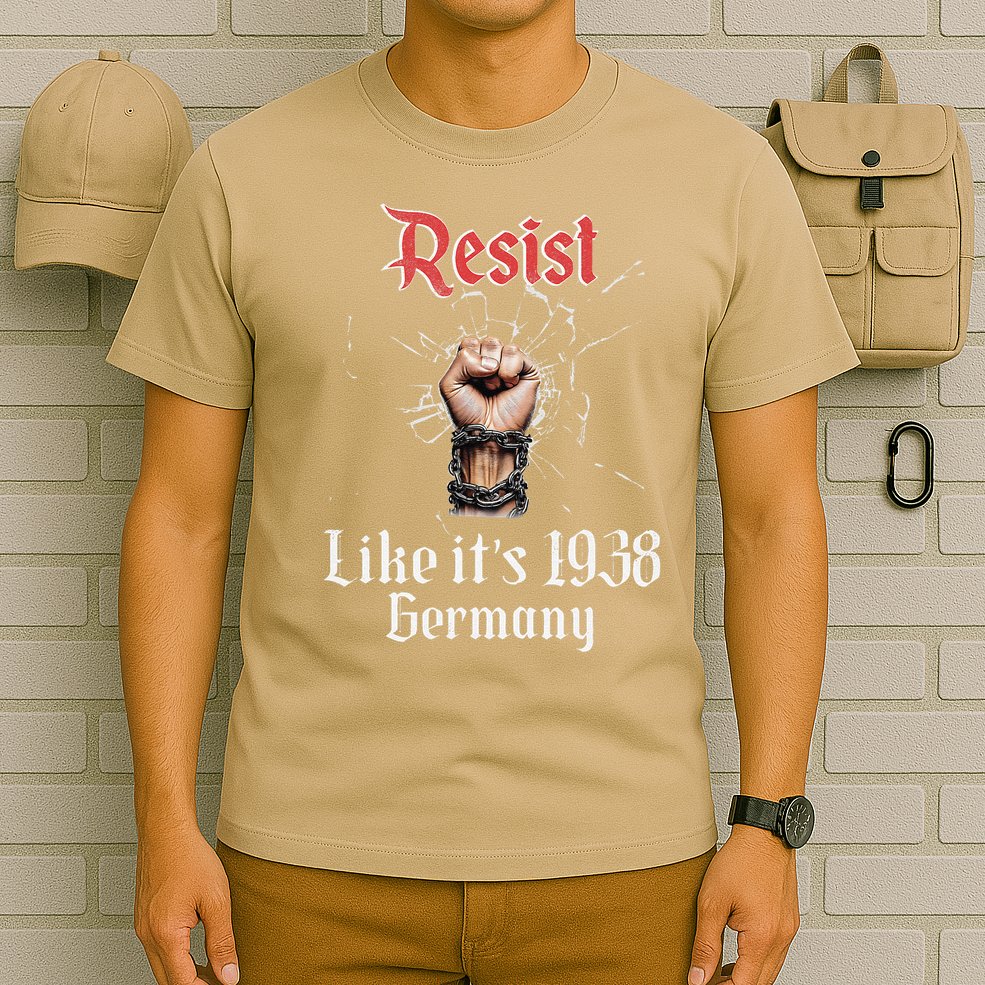 Resist Like Its 1938 Germany Vintage And Women T-Shirt