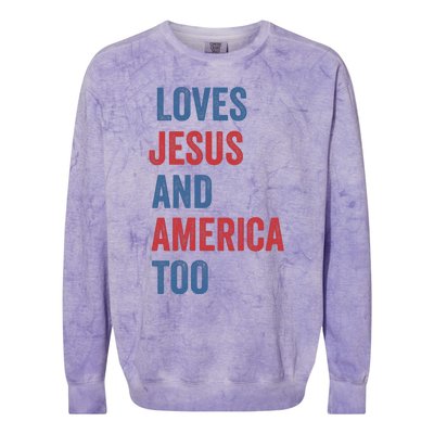 Retro Loves Jesus And America Too God Christian 4th Of July Colorblast Crewneck Sweatshirt