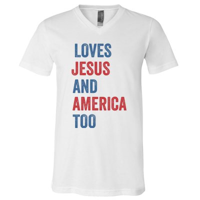 Retro Loves Jesus And America Too God Christian 4th Of July V-Neck T-Shirt