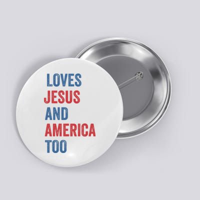 Retro Loves Jesus And America Too God Christian 4th Of July Button