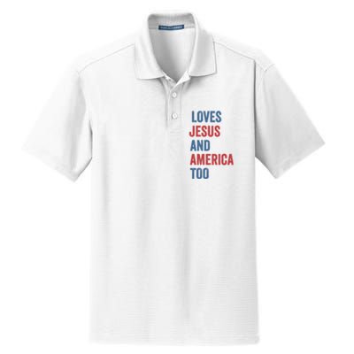 Retro Loves Jesus And America Too God Christian 4th Of July Dry Zone Grid Polo