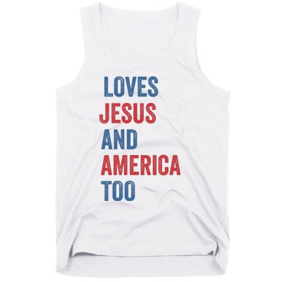 Retro Loves Jesus And America Too God Christian 4th Of July Tank Top