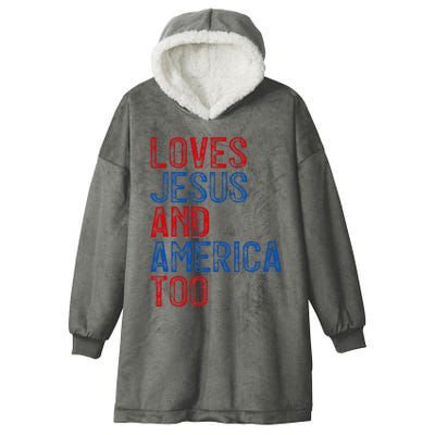 Retro Loves Jesus and America Too God Christian 4th of July Hooded Wearable Blanket