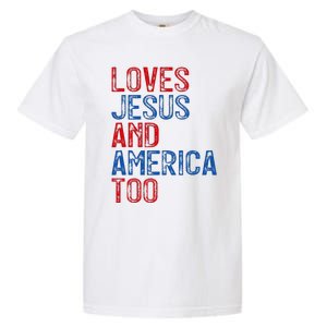 Retro Loves Jesus and America Too God Christian 4th of July Garment-Dyed Heavyweight T-Shirt