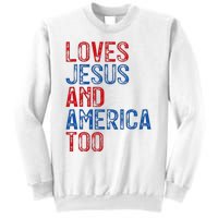 Retro Loves Jesus and America Too God Christian 4th of July Sweatshirt