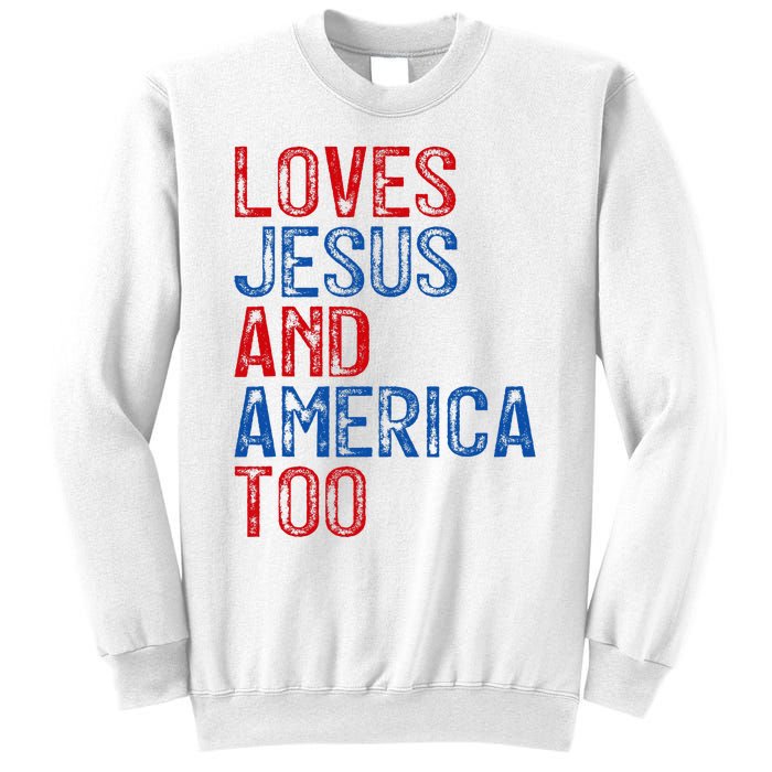 Retro Loves Jesus and America Too God Christian 4th of July Sweatshirt