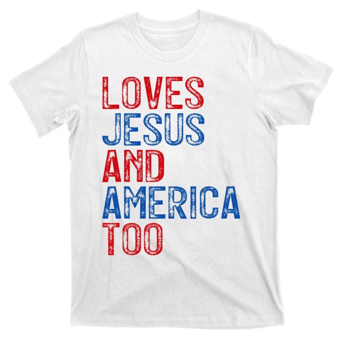 Retro Loves Jesus and America Too God Christian 4th of July T-Shirt