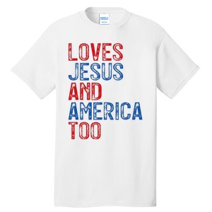 Retro Loves Jesus and America Too God Christian 4th of July Tall T-Shirt