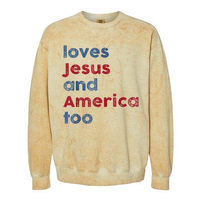 Retro Loves Jesus And America Too God Christian 4th Of July Colorblast Crewneck Sweatshirt