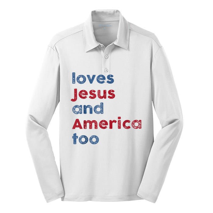 Retro Loves Jesus And America Too God Christian 4th Of July Silk Touch Performance Long Sleeve Polo