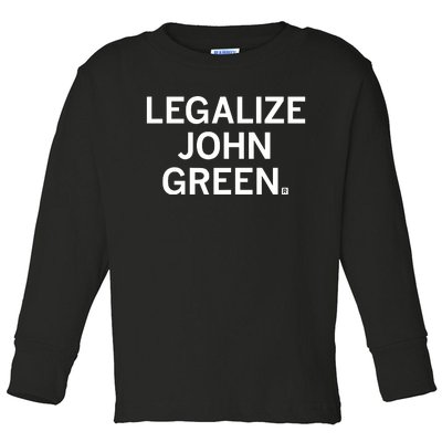 Raygunshirts Legalize John Green Toddler Long Sleeve Shirt