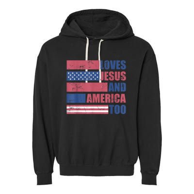 Retro Loves Jesus and America Too God Christian 4th of July Garment-Dyed Fleece Hoodie