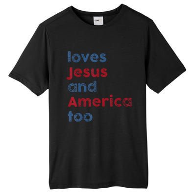 Retro Loves Jesus And America Too God Christian 4th Of July Tall Fusion ChromaSoft Performance T-Shirt