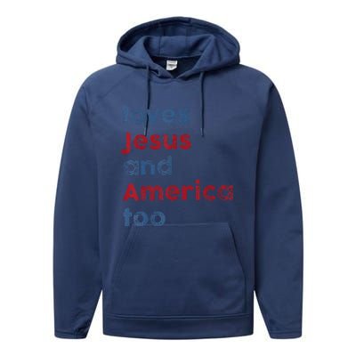 Retro Loves Jesus And America Too God Christian 4th Of July Performance Fleece Hoodie