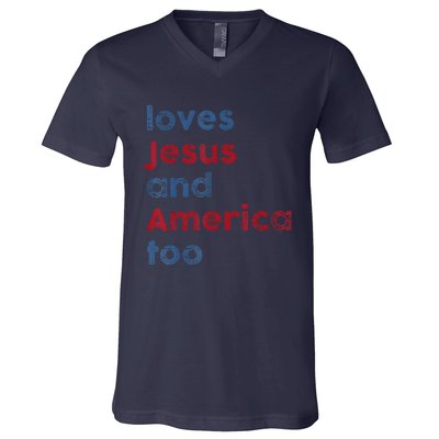 Retro Loves Jesus And America Too God Christian 4th Of July V-Neck T-Shirt