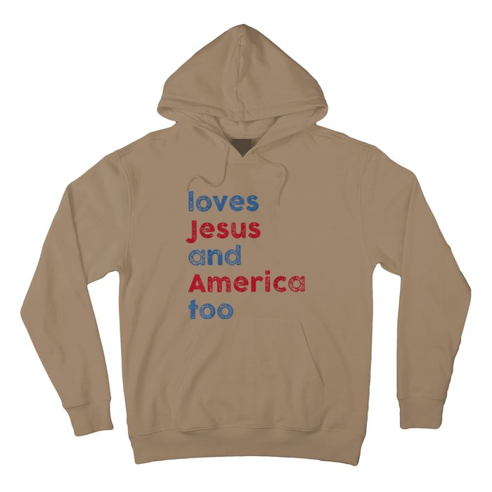 Retro Loves Jesus And America Too God Christian 4th Of July Hoodie