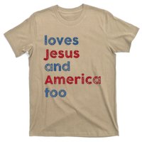 Retro Loves Jesus And America Too God Christian 4th Of July T-Shirt