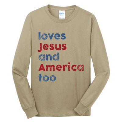 Retro Loves Jesus And America Too God Christian 4th Of July Tall Long Sleeve T-Shirt