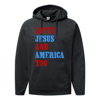 Retro Loves Jesus and America Too God Christian 4th of July Performance Fleece Hoodie