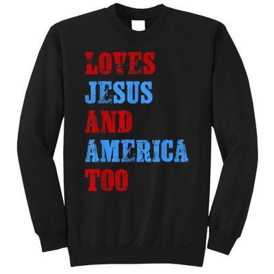 Retro Loves Jesus and America Too God Christian 4th of July Sweatshirt