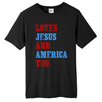 Retro Loves Jesus and America Too God Christian 4th of July Tall Fusion ChromaSoft Performance T-Shirt