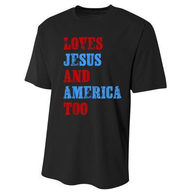 Retro Loves Jesus and America Too God Christian 4th of July Performance Sprint T-Shirt