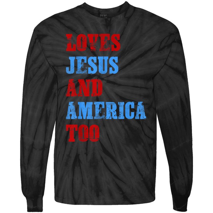 Retro Loves Jesus and America Too God Christian 4th of July Tie-Dye Long Sleeve Shirt