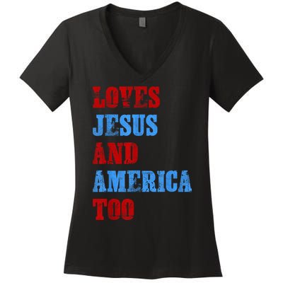 Retro Loves Jesus and America Too God Christian 4th of July Women's V-Neck T-Shirt