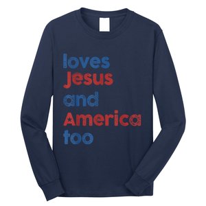 Retro Loves Jesus and America Too 4th Of July Gifts  Long Sleeve Shirt