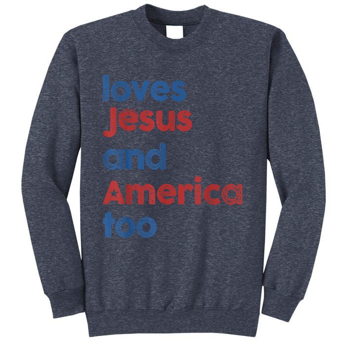 Retro Loves Jesus and America Too 4th Of July Gifts  Sweatshirt