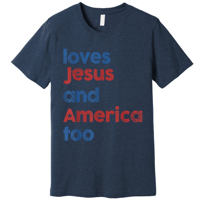 Retro Loves Jesus and America Too 4th Of July Gifts  Premium T-Shirt