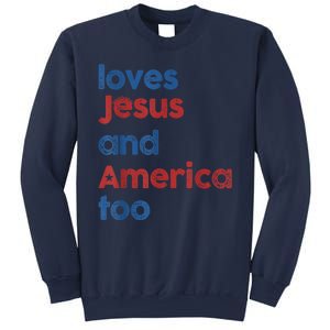 Retro Loves Jesus And America Too Sweatshirt