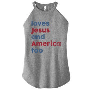 Retro Loves Jesus and America Too God Christian 4th of July Women's Perfect Tri Rocker Tank