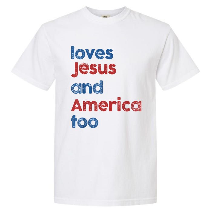 Retro Loves Jesus And America Too Garment-Dyed Heavyweight T-Shirt