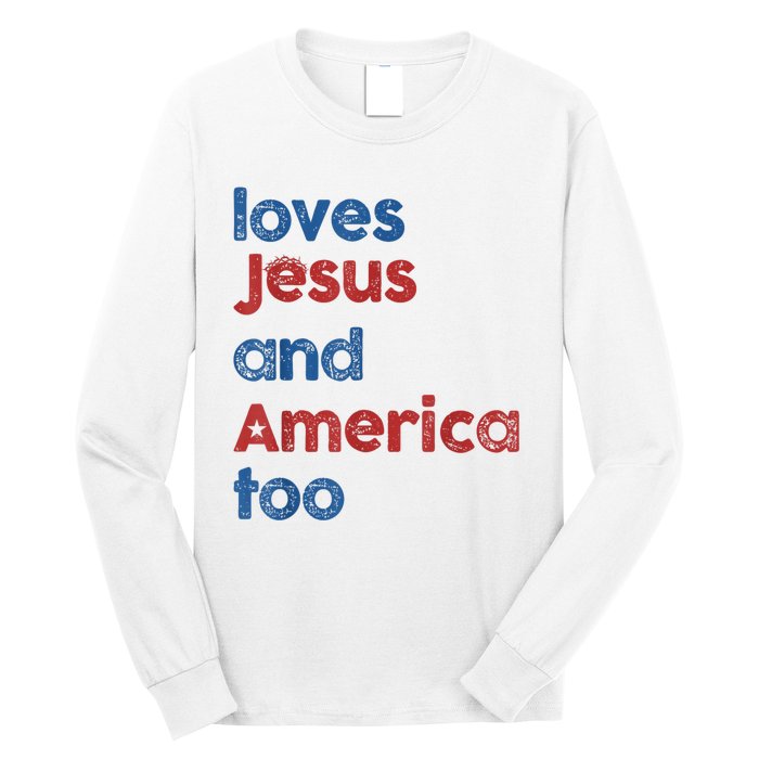 Retro Loves Jesus And America Too Long Sleeve Shirt