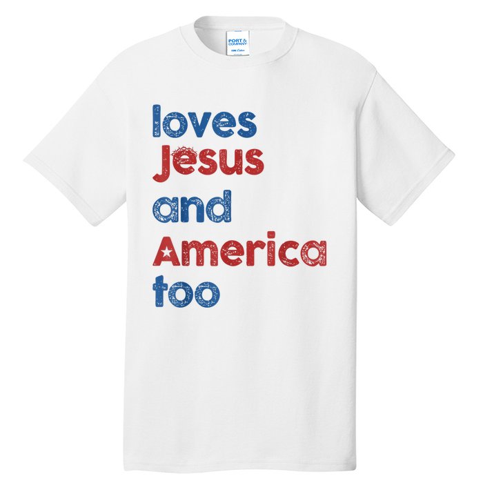 Retro Loves Jesus And America Too Tall T-Shirt