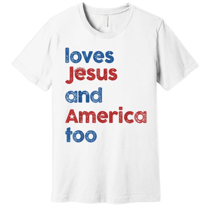 Retro Loves Jesus And America Too Premium T-Shirt