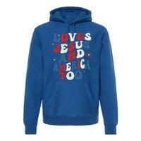 Retro Loves Jesus And America Too God Christian 4th Of July Premium Hoodie